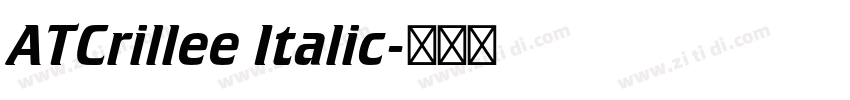 ATCrillee Italic字体转换 ATCrillee Italic字体转换
